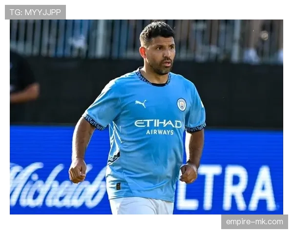 阿圭罗表现稳健，全面技术提升助力重回巅峰的秘诀分析