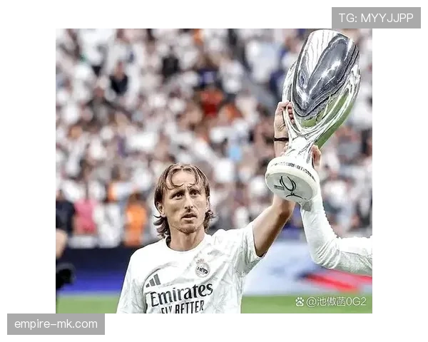 莫德里奇从质疑到世界最佳中场的逆袭解析